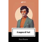 Il sogno di Yuri
