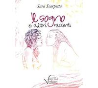 Il sogno e altri racconti