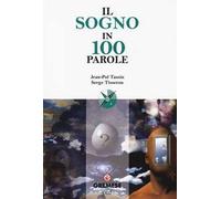 Il sogno in 100 parole