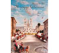Il sogno letterario. The literary dream. Ediz. italiana e inglese. Con MetaLiber© con audiolibro