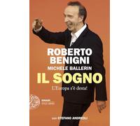 Il sogno. L'Europa s'è desta!