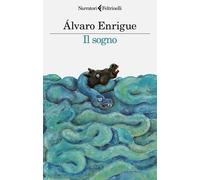 Il sogno [Paperback] [Jan 12, 2024] Enrigue, Álvaro and Cacucci, Pino