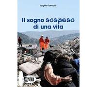 Il sogno sospeso di una vita