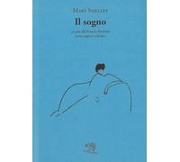 Il sogno. Testo inglese a fronte. Ediz. bilingue