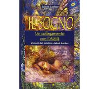 Il sogno. Un collegamento con l'aldilà