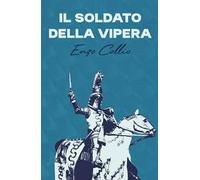 Il soldato della Vipera