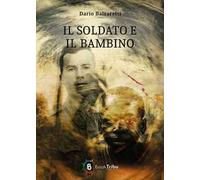 Il soldato e il bambino