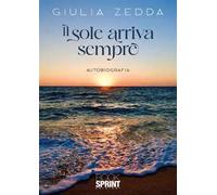Il sole arriva sempre