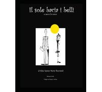 Il sole bacia i belli: 9