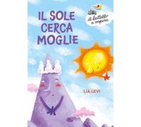 Il sole cerca moglie