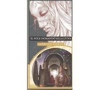 Libri Conti Sabrina - Il Sole Domando Alla Luna. Viaggio Nella Tradizione. Ediz.