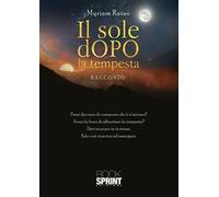 Il sole dopo la tempesta