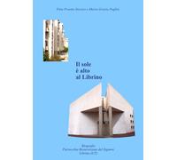 Il sole è alto a Librino di M. Grazia Puglisi, Pina Proetto Siscaro, 2015, You