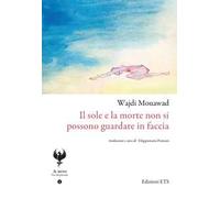 Il sole e la morte non si possono guardare in faccia