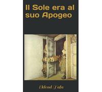 Il Sole era al suo Apogeo