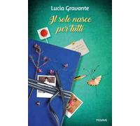 Il sole nasce per tutti