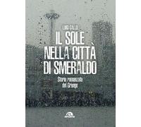 Il sole nella città di smeraldo. Storia romanzata del Grunge - 20