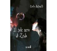 Il sole nero di Zeda