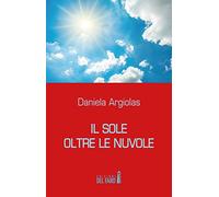 Il sole oltre le nuvole