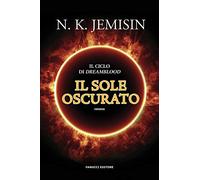 Il sole oscurato. Dreamblood (Vol. 2)