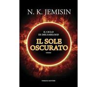Il sole oscurato. Dreamblood. Vol. 2