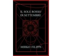 Il Sole Rosso di Settembre