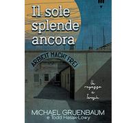 Il sole splende ancora
