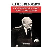 Il sole tramonta sul tavolo di questa Corte di Assise