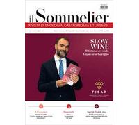 Il sommelier. Rivista di enologia, gastronomia e turismo (2024). Vol. 2