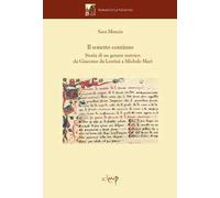 Il sonetto continuo. Storia di un genere metrico da Giacomo da Lentini a Michele Mari