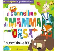 Il sonnellino di mamma orsa. Libri per contare. Ediz. a colori
