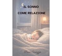 IL SONNO COME RELAZIONE