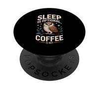 Il sonno è il caffè facoltativo non è il turno di notte amante del gufo PopSockets PopGrip Adesivo