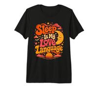 Il Sonno è Il Mio Linguaggio d'Amore Maglietta Premium