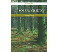 Libri Fazio Rosa - Il Sopravvissuto