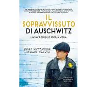 Il sopravvissuto di Auschwitz