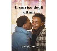 Il sorriso degli ultimi