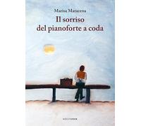Il sorriso del pianoforte a coda