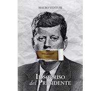 Il sorriso del Presidente