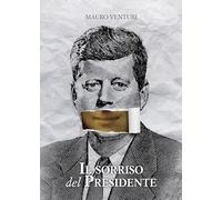Il sorriso del Presidente