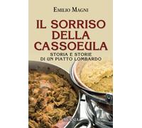 Il sorriso della cassoeula - Magni Emilio