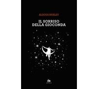 Il sorriso della Gioconda e altri racconti