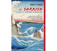 Il sorriso delle campane di Nagasaki