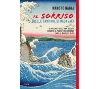 Il sorriso delle campane di Nagasaki