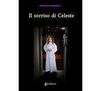 Il sorriso di Celeste