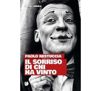 Il sorriso di chi ha vinto