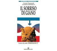 Il sorriso di Giano - Piancastelli Corrado