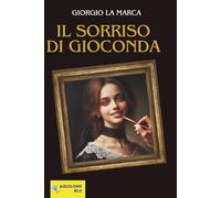 Il sorriso di Gioconda