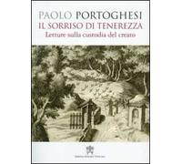 Il sorriso di tenerezza. Letture sulla custodia del creato