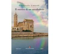 Il sorriso di un arcobaleno
